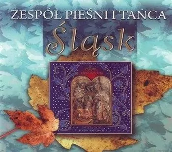 Zespół Pieśni i Tańca Śląsk. Kolędy i Pastorałki CD