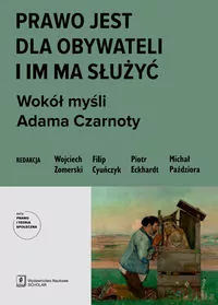 Prawo jest dla obywateli i im ma służyć. Wokół... - tantis.pl