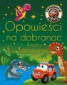 Opowieści na dobranoc. Kraina dinozaurów. Samochodzik Franek - tantis.pl