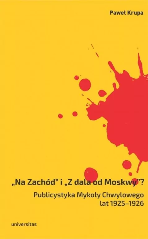 Na Zachód i Z dala od Moskwy? - tantis.pl