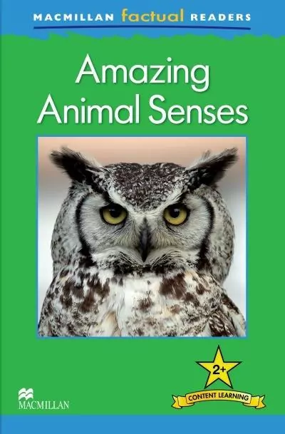 Amazing Animal Sense. Factual. Content learning 2+ - tantis.pl