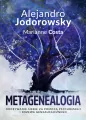 Metagenealogia. Odkrywanie siebie za pomocą psychomagii i drzewa genealogicznego - tantis.pl