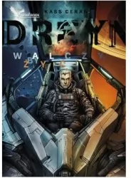 Dreyn. Walczy by żyć