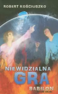 Niewidzialna gra Babilon. Część 2 - tantis.pl