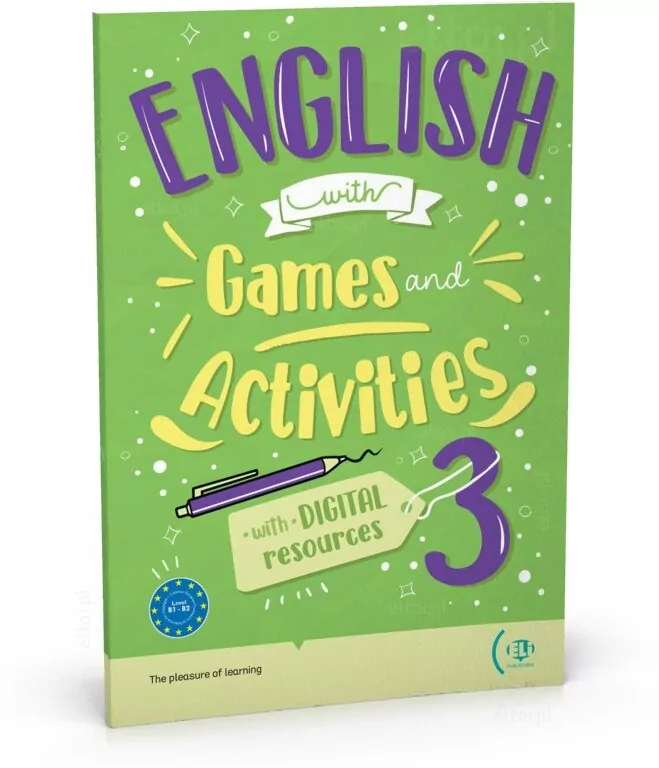English with Games and Activities 3 with digital resources + audio online B1-B2 - tantis.pl