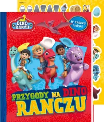 Dino Ranch. Przygody na Dino Ranczu. Cz.1