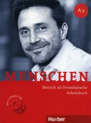 Menschen. A2. Arbeitsbuch mit 2 CD