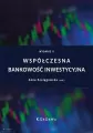 Współczesna bankowość inwestycyjna - tantis.pl