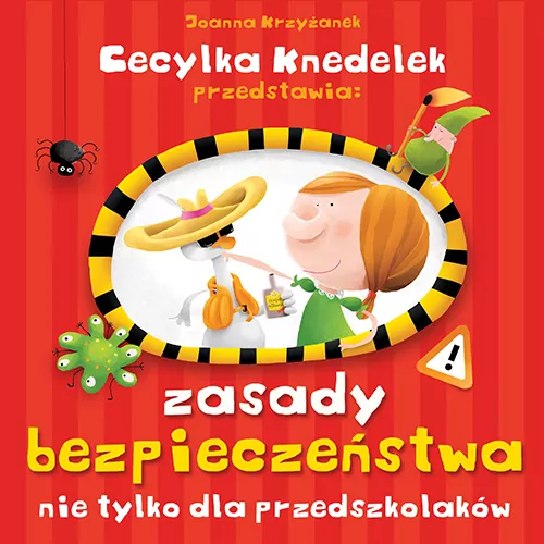 Zasady bezpieczeństwa nie tylko dla przedszkolaków - tantis.pl