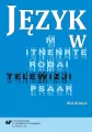 Język w telewizji. Antologia - tantis.pl