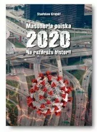Masoneria polska 2020. Na rozdrożu historii - tantis.pl