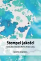 Stempel jakości. Formy dziennikarskie Doroty... - tantis.pl