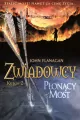 Płonący most. Zwiadowcy Tom 2 - tantis.pl