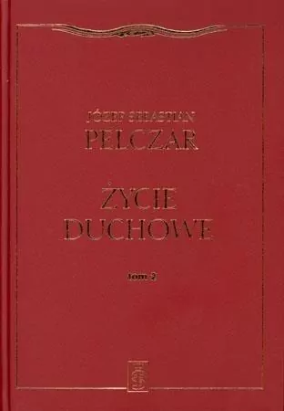 Życie duchowe. Tom II - tantis.pl