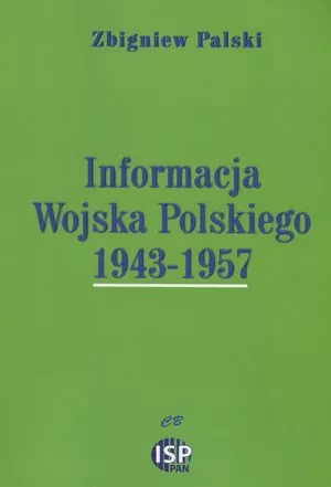 Informacja Wojska Polskiego 1943- 1957 - tantis.pl