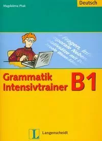 Grammatik Intensivtrainer B1 - tantis.pl