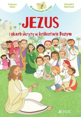 Jezus i skarb ukryty w królestwie Bożym