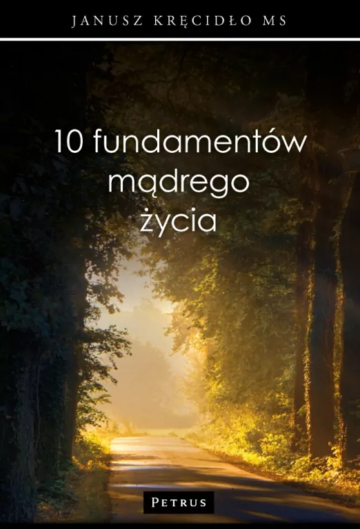10 fundamentów mądrego życia - tantis.pl