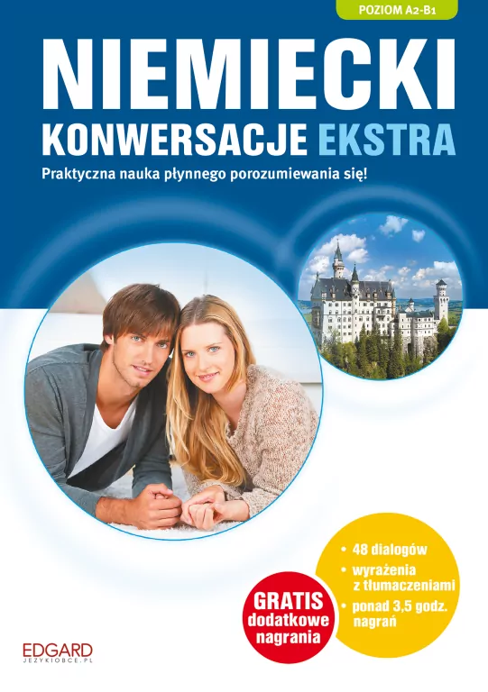 Niemiecki. Konwersacje Ekstra. Poziom A2-B1. - tantis.pl