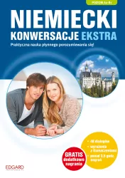 Niemiecki. Konwersacje Ekstra. Poziom A2-B1.