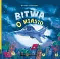 Bitwa o miasto - tantis.pl
