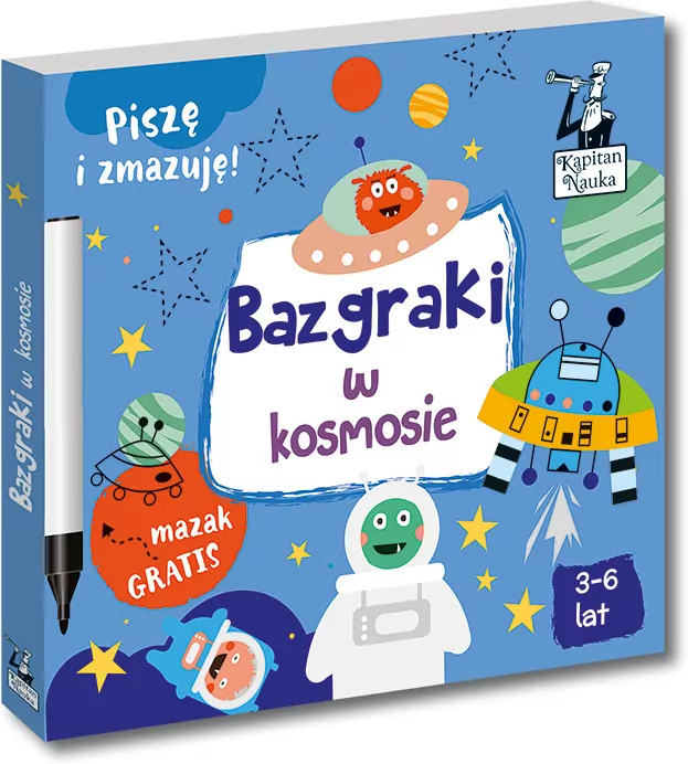 Bazgraki w kosmosie. Kapitan Nauka - tantis.pl