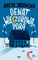 Denat wieczorową porą - tantis.pl