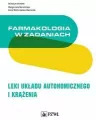 Farmakologia w zadaniach. Leki układu.. - tantis.pl
