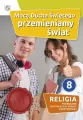 Mocą Ducha Świętego przemieniamy świat. Religia. Podręcznik dla 8 klasy szkoły podstawowej - tantis.pl