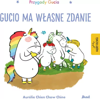Przygody Gucia. Gucio ma własne zdanie
