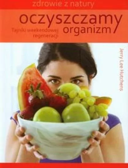 Oczyszczamy organizm - tantis.pl