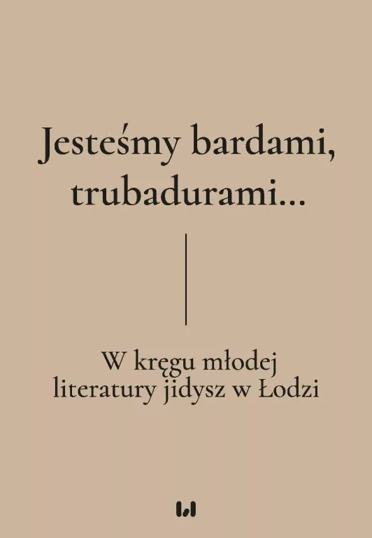 Jesteśmy bardami, trubadurami... - tantis.pl