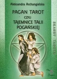 Pagan Tarot, czyli tajemnice talii Pogańskiej - tantis.pl