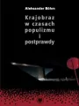 Krajobraz w czasach populizmu i postprawdy - tantis.pl