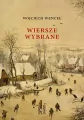 Wiersze wybrane - Wojciech Wencel - tantis.pl