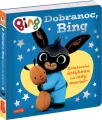 Dobranoc, Bing. Książeczka dotykowa na miły wieczór - tantis.pl