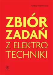 Zbiór zadań z elektrotechniki