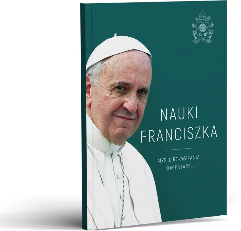 Nauki Franciszka. Myśli, rozważania, komentarze - tantis.pl