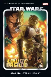 Atak na „Vermilliona”. Łowcy nagród. Star Wars. Tom 5