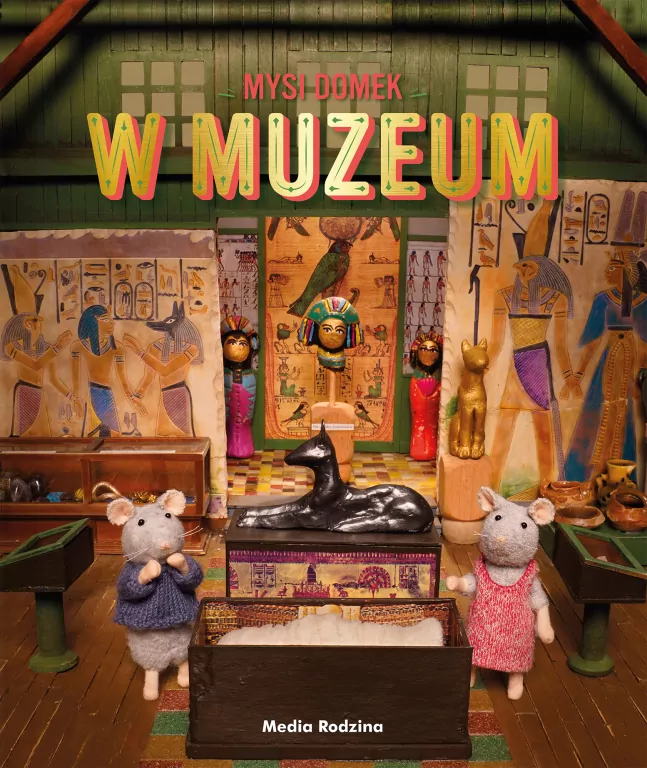 W muzeum. Mysi domek - tantis.pl