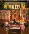 W muzeum. Mysi domek - tantis.pl