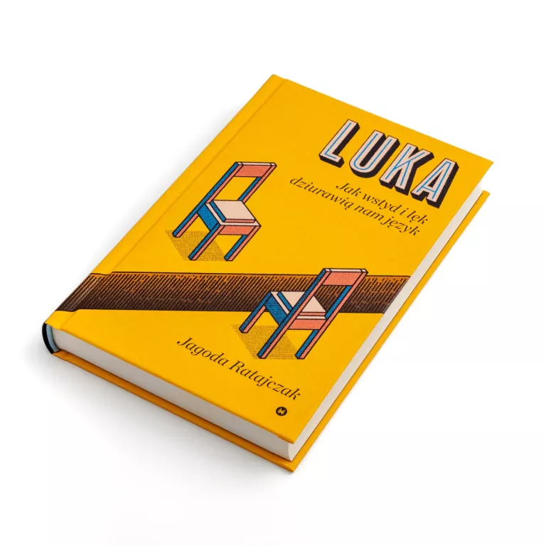 Luka. Jak wstyd i lęk dziurawią nam język - tantis.pl