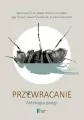 Przywracanie. Antologia poezji - tantis.pl