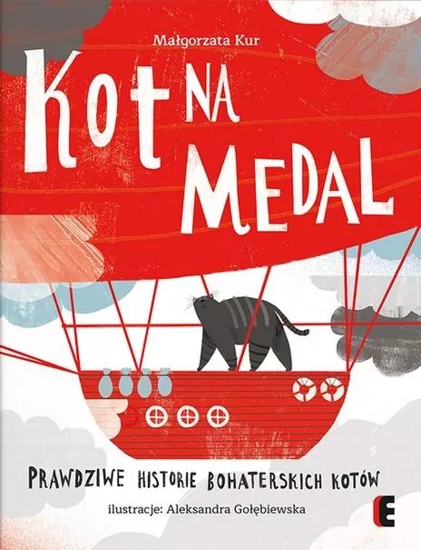 Kot na medal. Prawdziwe historie bohaterskich... - tantis.pl