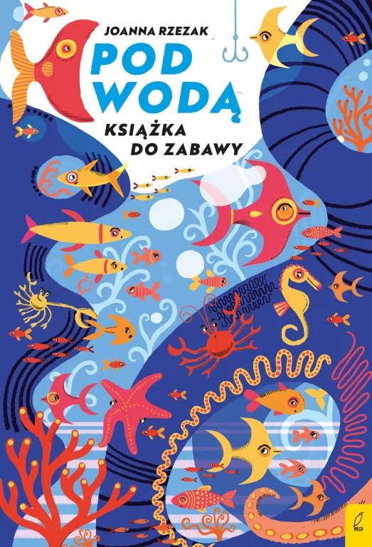 Pod wodą. Książka do zabawy - tantis.pl