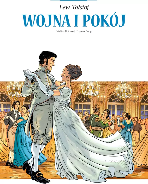 Wojna i pokój. Adaptacje literatury - tantis.pl