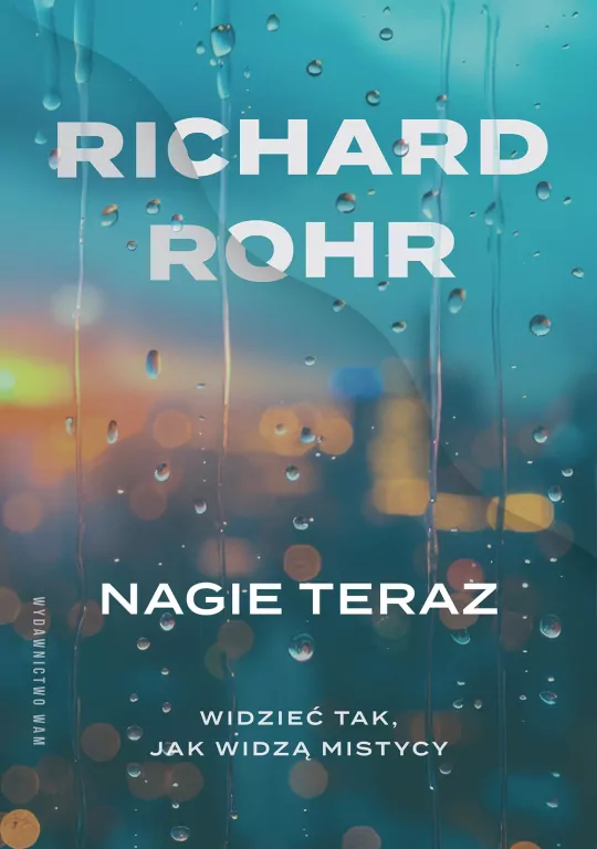 Nagie teraz. Widzieć tak, jak widzą mistycy - tantis.pl