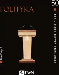 Polityka. 50 idei, które powinieneś znać