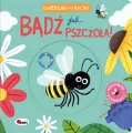 BĄDŹ JAK PSZCZOŁA. Zwierzaki w ruchu - tantis.pl