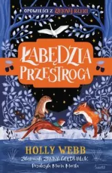 Łabędzia przestroga. Zielona Rzeka. Tom 2